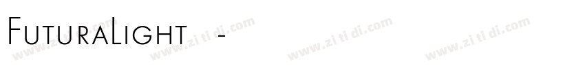 FuturaLight 普通字体转换